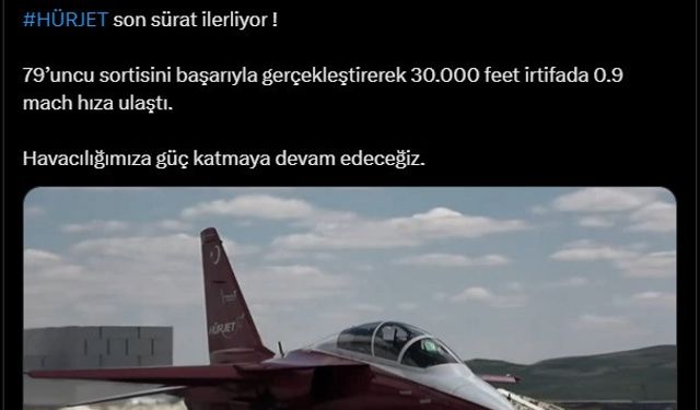 HÜRJET 30 bin feet irtifada 0.9 mach hıza ulaştı