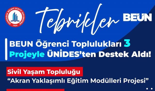 BEUN Öğrenci Toplulukları 3 Projeyle ÜNİDES’ten destek aldı