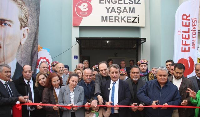 Efeler’in Engelsiz Yaşam Merkezi hizmete açıldı