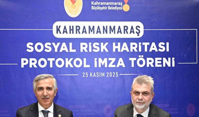 Kahramanmaraş’ın sosyal risk haritası oluşturuluyor
