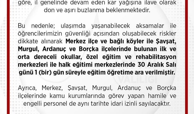 Artvin merkez ve 4 ilçede kar nedeniyle eğitime 1 gün ara verildi