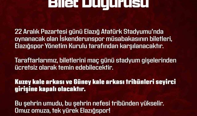 Elazığspor yönetimi, İskenderunspor maçının biletlerini ücretsiz dağıtacak