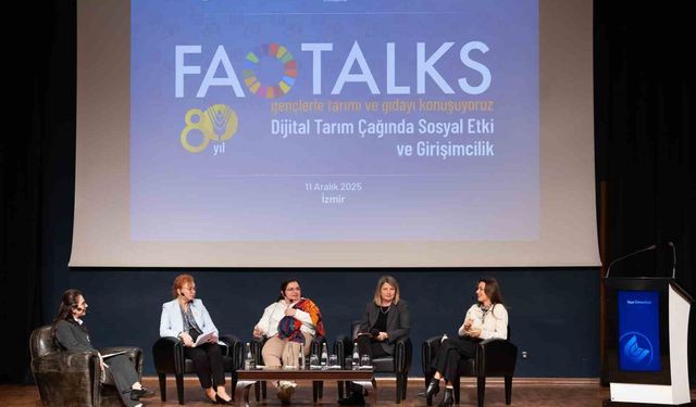 FAO Talks- Gençlerle Tarımı ve Gıdayı Konuşuyoruz paneli