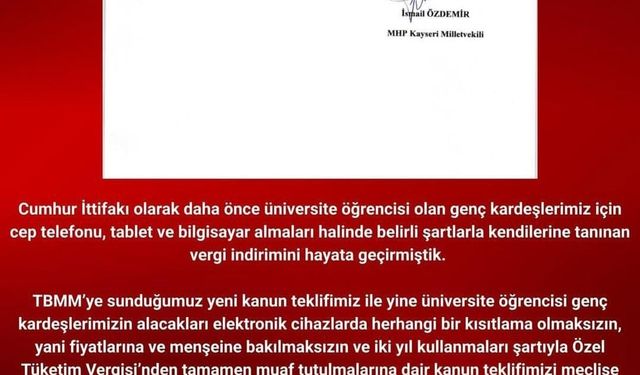 MHP'li Özdemir'den üniversiteliler için kanun teklifi