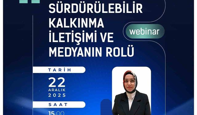 OKA'dan 'Sürdürülebilir Kalkınma İletişimi ve Medyanın Rolü' webinarı