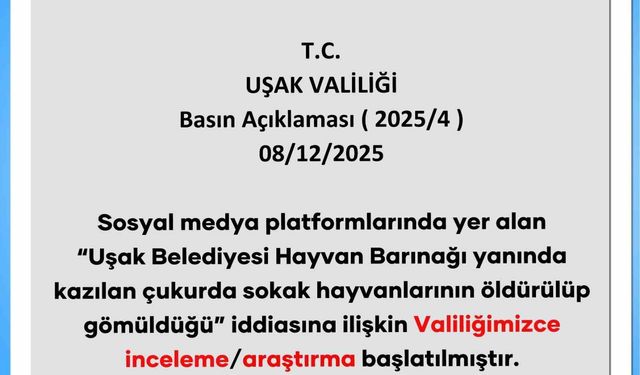 Uşak Valiliği, bakım evi yanında ölü hayvan bulunduğu iddialarıyla ilgili inceleme başlattı