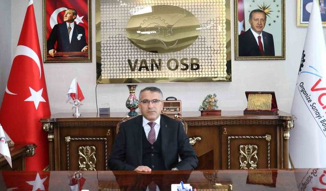 Van OSB Başkanı Memet Aslan: 'Yeni kalkınma seferberliği Van'dan başlatılmalıdır'