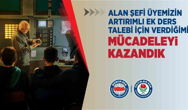 Alan şefi öğretmen artırımlı ek ders mücadelesini kazandı