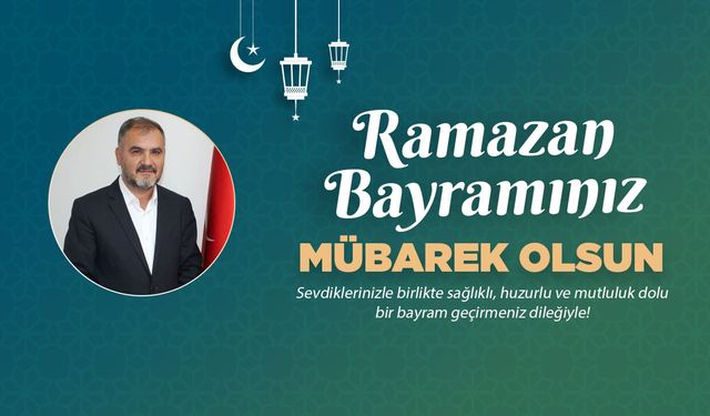 Kenan Şerefli'den Ramazan Bayram mesajı