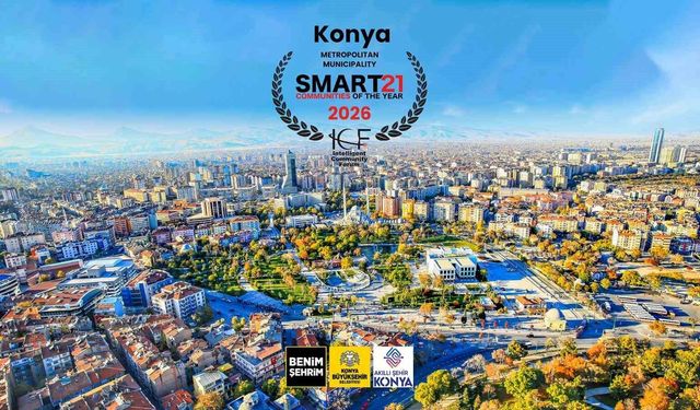 Dünyanın en akıllı 21 şehrinden biri Konya oldu