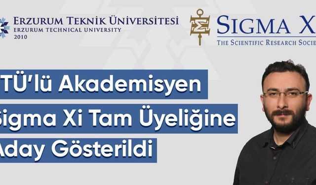 ETÜ'lü akademisyen Sigma Xi tam üyeliğine aday gösterildi