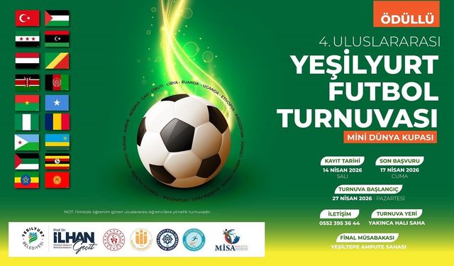 Mini Dünya Kupası heyecanı Yeşilyurt'ta başlıyor