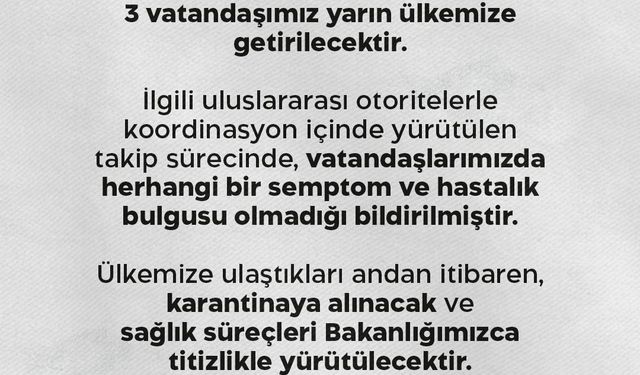 Sağlık Bakanlığı: 'Uluslararası bir seyahat gemisinde bulunan 3 vatandaşımız yarın ülkemize getirilecektir'