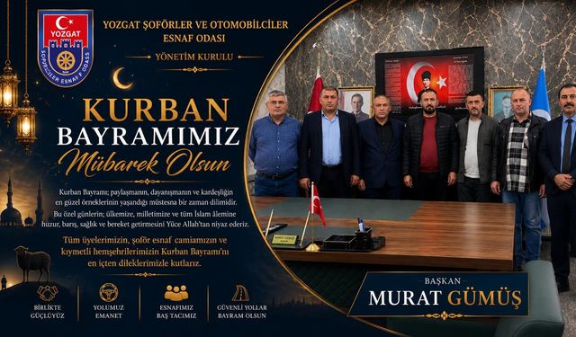 Şoförler ve Otomobilciler Esnaf Odası Yönetimi Kurban Bayramı mesajı