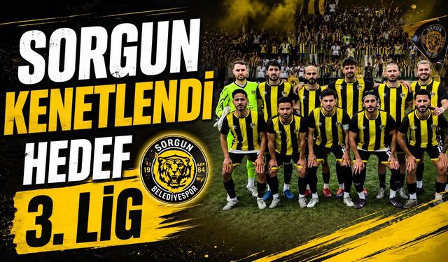 Sorgun Kenetlendi Hedef 3. Lig
