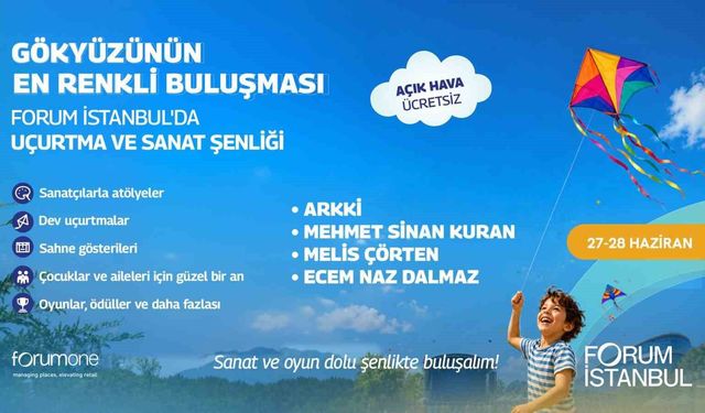 Forum İstanbul'da 'Uçurtma ve Sanat Şenliği'