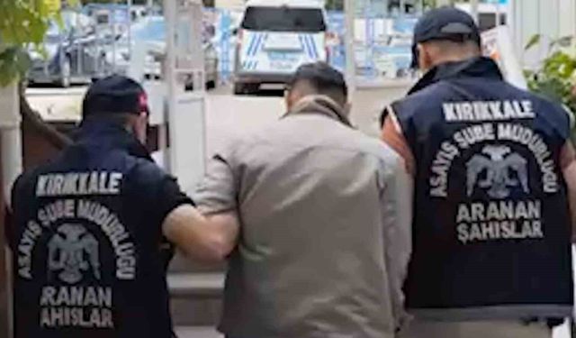 Kırıkkale'de 10 yıl hapis cezası bulunan yabancı uyruklu hükümlü yakalandı