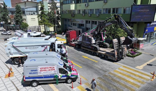 Isparta Belediyesi'nin araç filosuna 6 yeni araç ve iş makinesi kazandırıldı