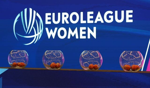Kadınlar Euroleague'de Türk takımlarının grupları belli oldu