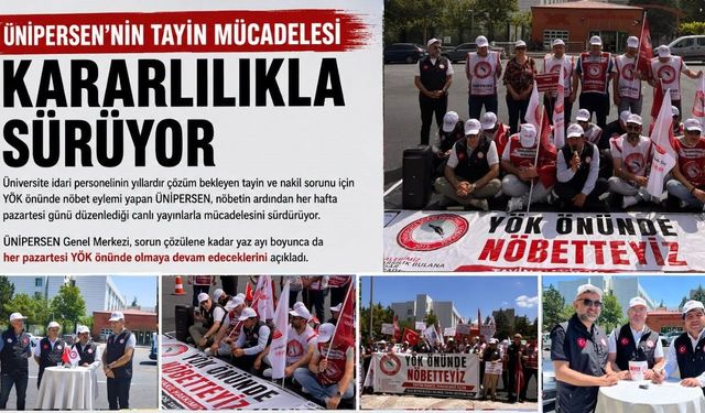 ÜNİPERSEN'in tayin mücadelesi kararlılıkla sürüyor
