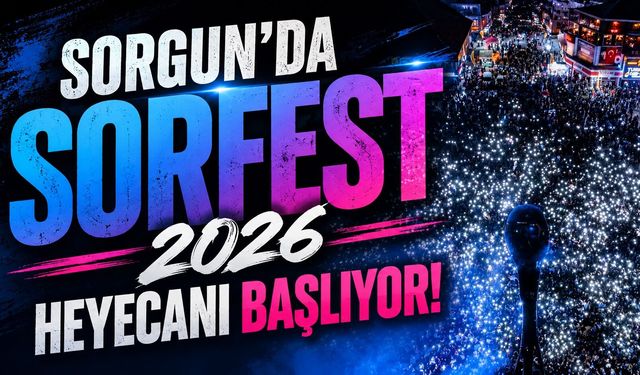 Sorgun'da SORFEST 2026 Heyecanı Başlıyor