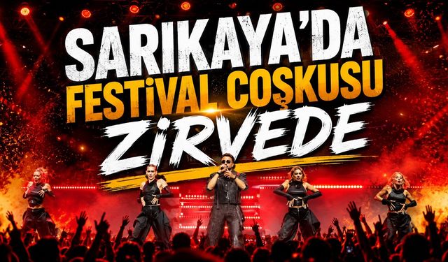 Sarıkaya'da Festival Coşkusu Zirvede