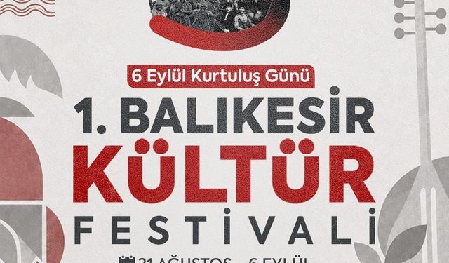 Balıkesir'in Kurtuluş coşkusu kültür festivali ile taçlanıyor