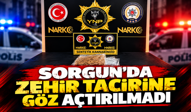 Sorgun'da Zehir Tacirine Göz Açtırılmadı