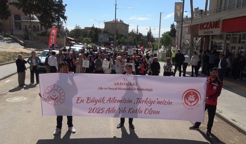 Kilis’te 2025 Aile Yılı kapsamında farkındalık yürüyüşü düzenlendi