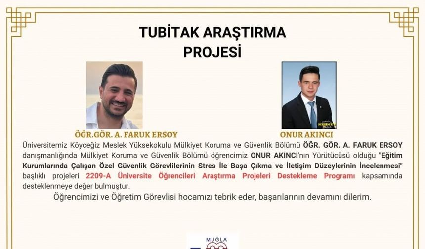 Köyceğiz Meslek Yüksek Okulu öğrencisinin projesi desteklenmeye değer bulundu