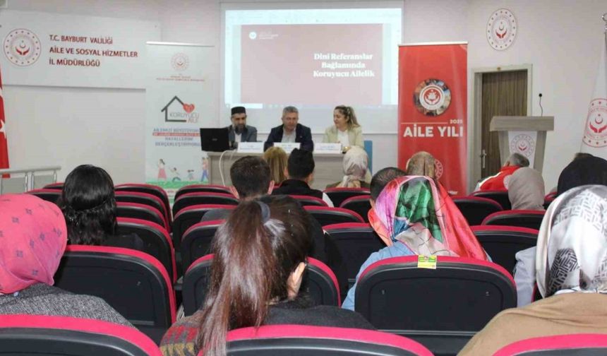 Bayburt’ta ‘Koruyucu Aile’ söyleşisi düzenlendi