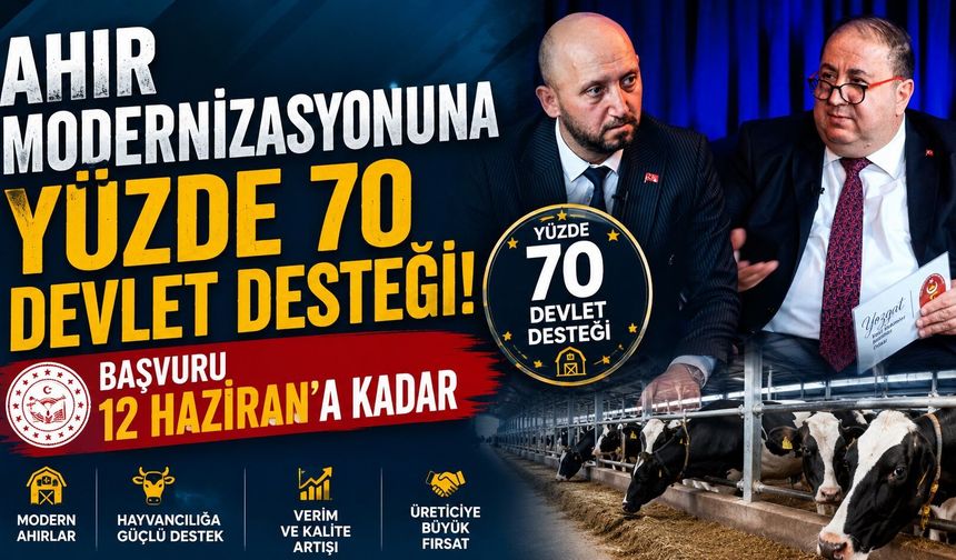 Ahır Modernizasyonuna Yüzde 70 Devlet Desteği: Başvuru 12 Haziran'a Kadar