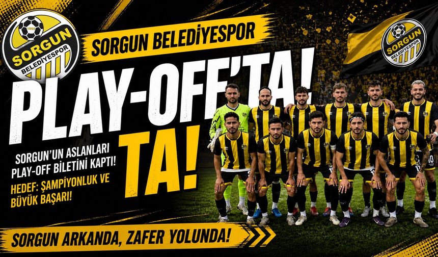 Sorgun Belediyespor Play-Off'ta: 6-0'lık Zaferle Bileti Kaptı