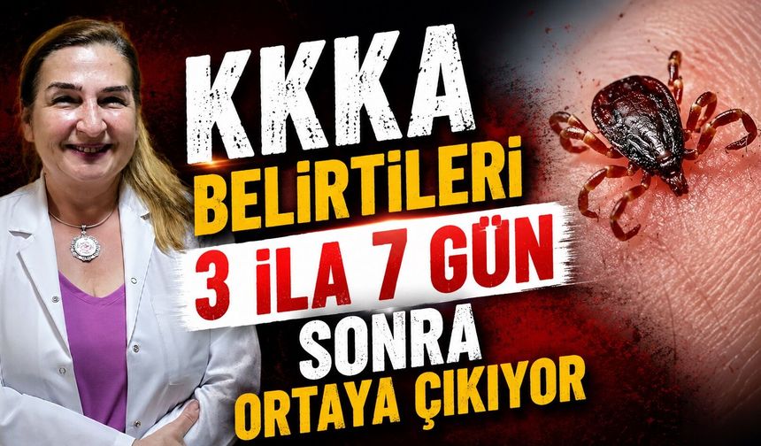 KKKA belirtileri 3 ila 7 gün sonra ortaya çıkıyor