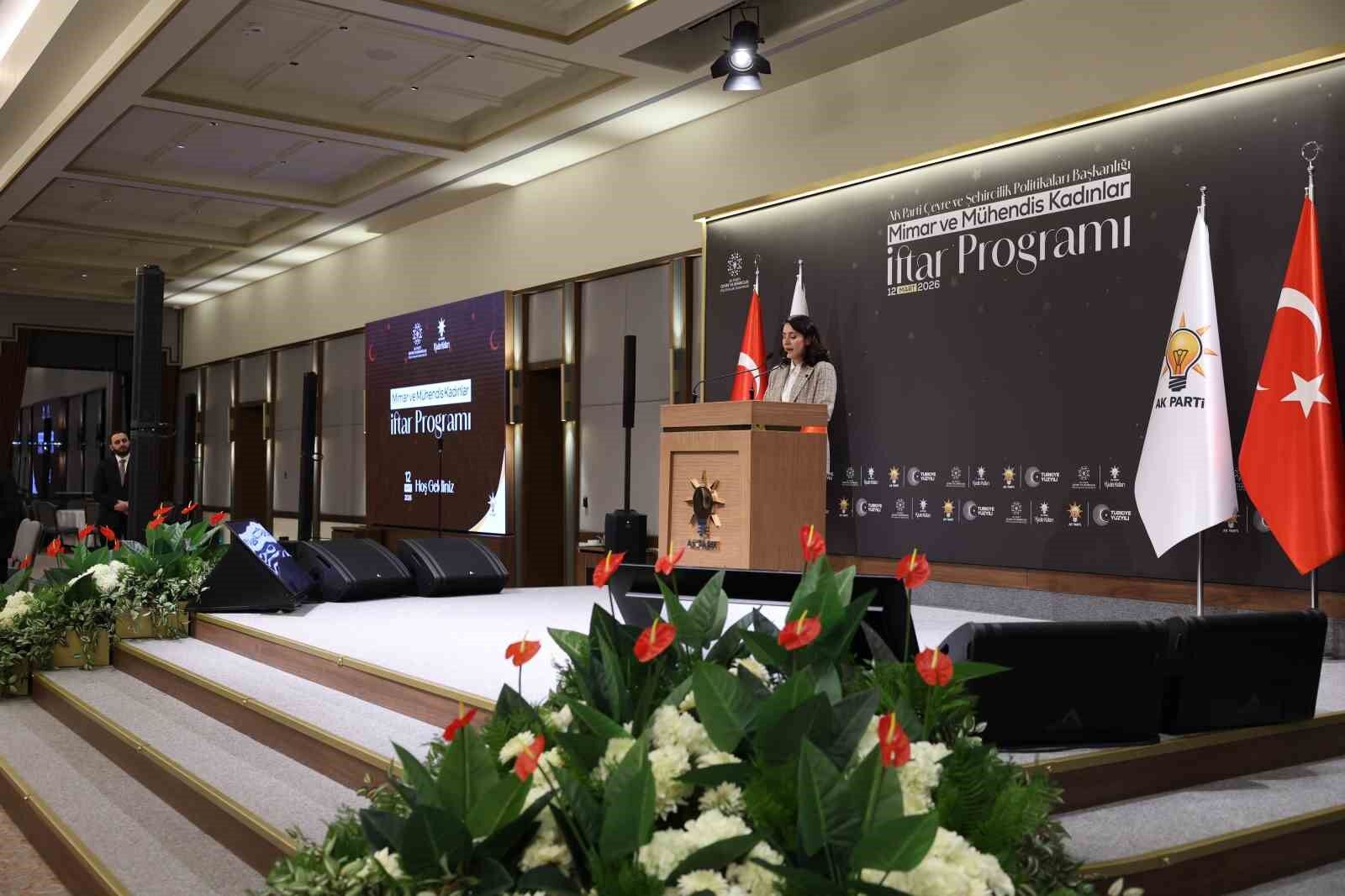 AK Parti Genel Başkan Yardımcısı Tuncer: 'Türkiye, üç boyutlu kentsel tasarım temelli yeni bir döneme hazırlanmaktadır'