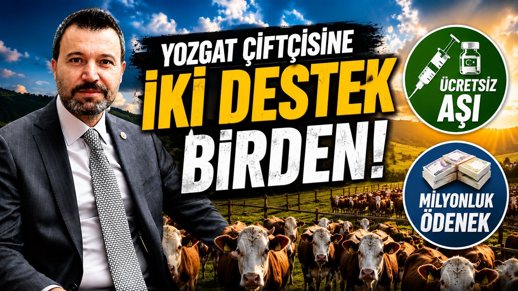Yozgat Çiftçisine İki Destek Birden: Ücretsiz Aşı ve Milyonluk Ödenek