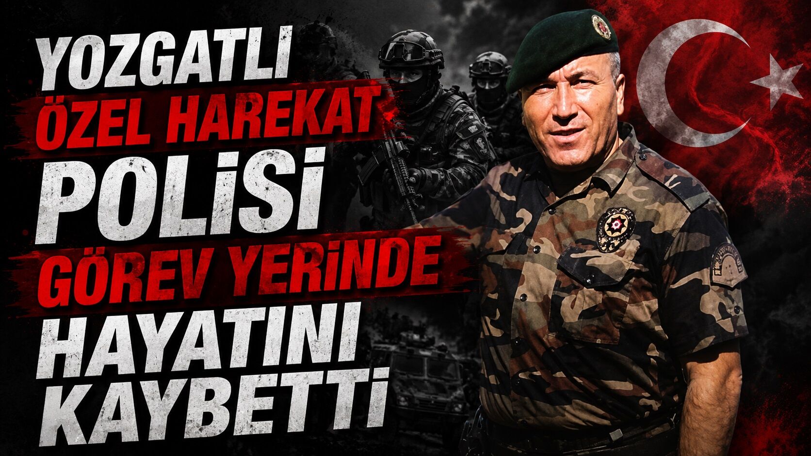 Yozgatlı Özel Harekat Polisi Görev Yerinde Hayatını Kaybetti