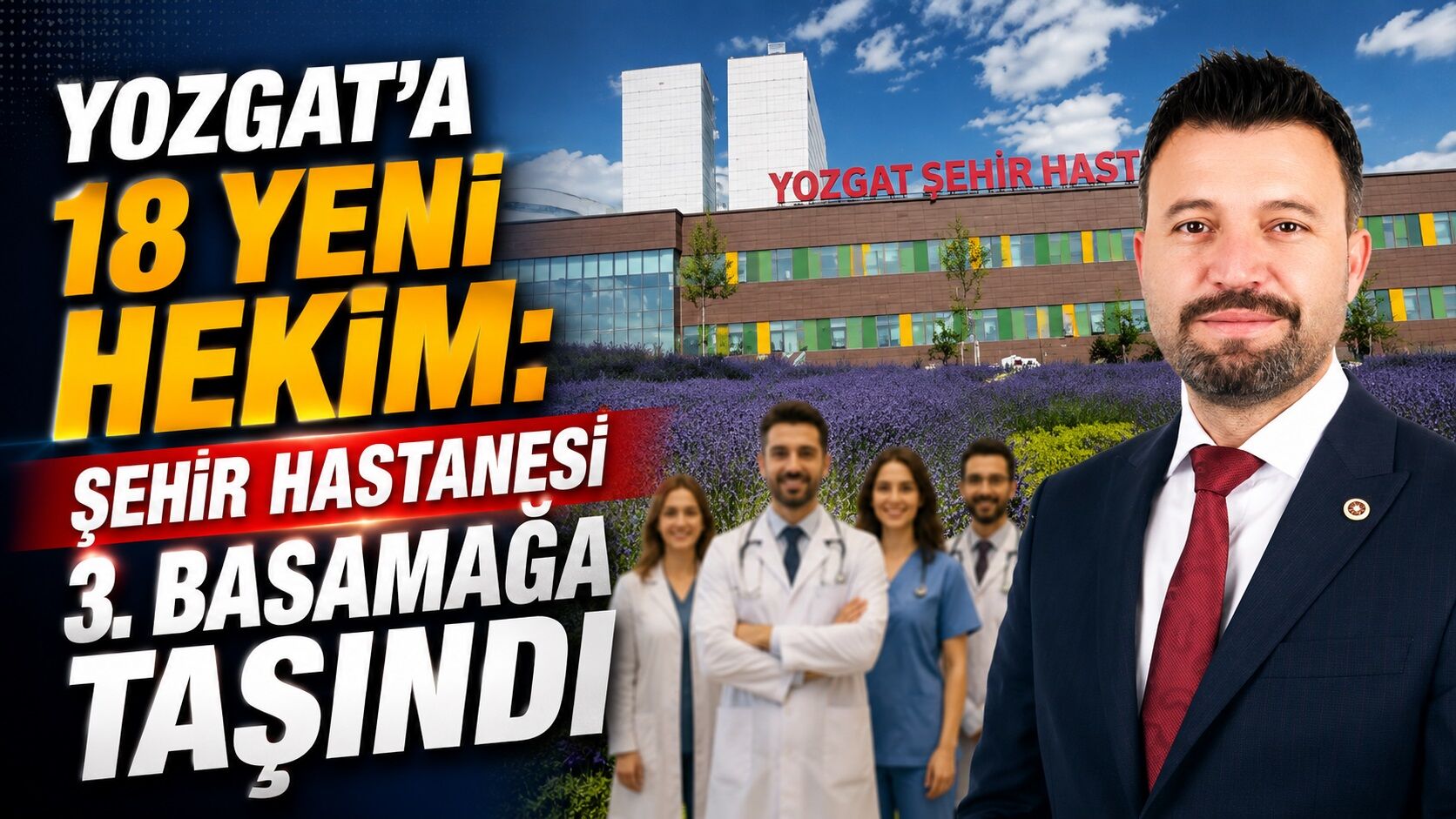 Yozgat'a 18 Yeni Hekim: Şehir Hastanesi 3. Basamağa Taşındı