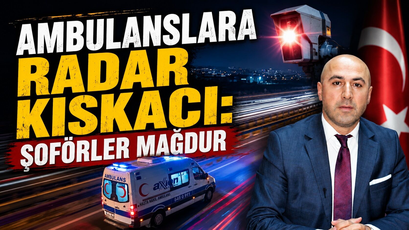 Ambulanslara Radar Kıskacı: Şoförler Mağdur