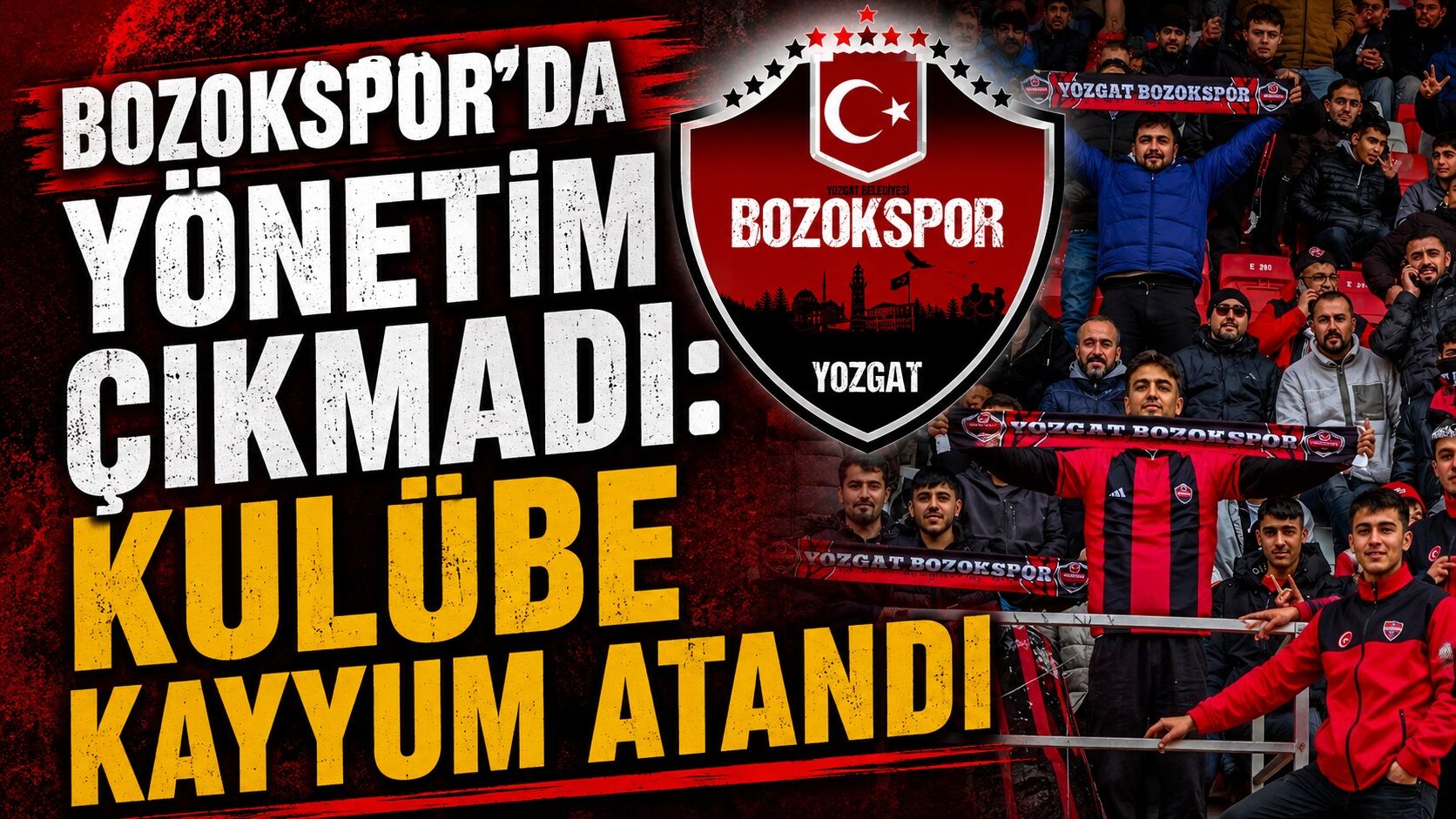 Bozokspor'da Yönetim Çıkmadı: Kulübe Kayyum Atandı
