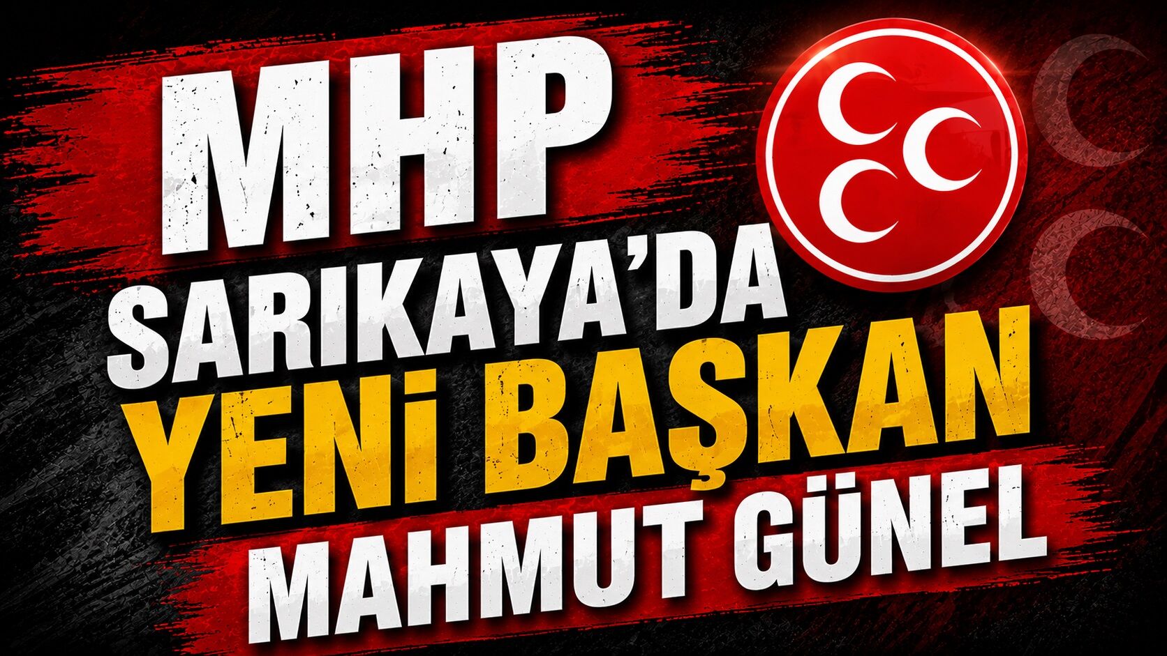 MHP Sarıkaya'da Yeni Başkan Mahmut Günel