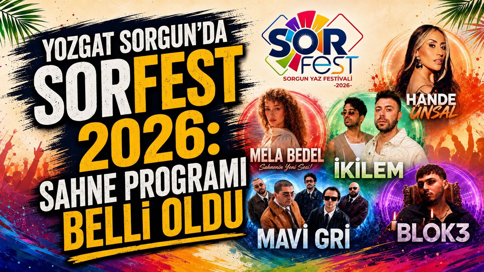 Yozgat Sorgun'da Sorfest 2026: Sahne Programı Belli Oldu