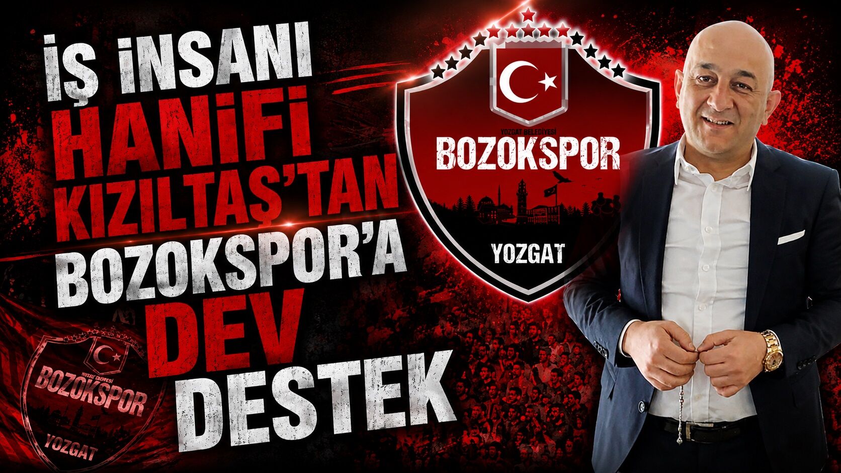 İş İnsanı Hanifi Kızıltaş'tan Bozokspor'a Dev Destek