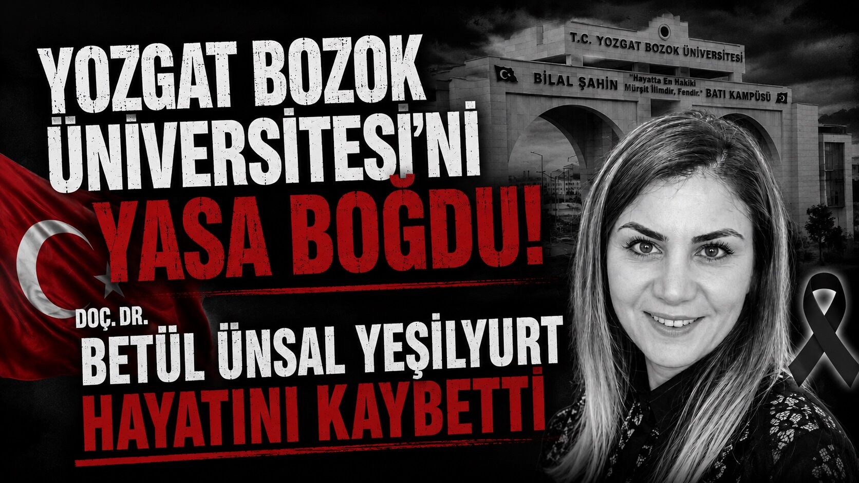 Yozgat Bozok Üniversitesi'ni Yasa Boğdu: Doç. Dr. Betül Ünsal Yeşilyurt Hayatını Kaybetti